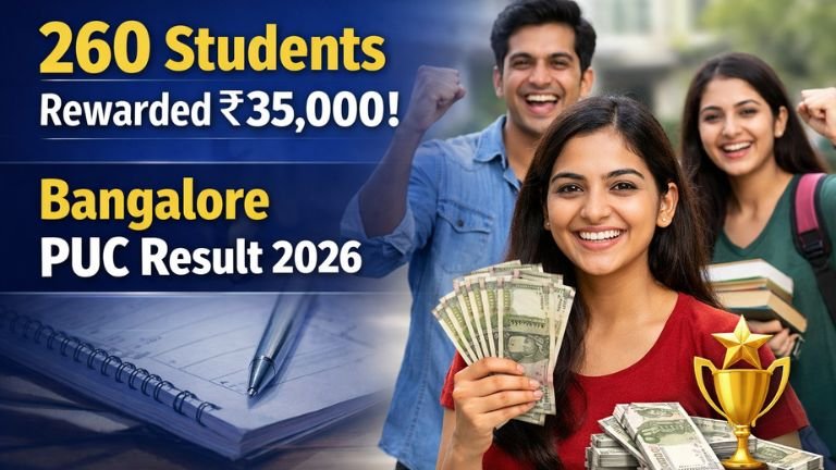 2nd PUC Result 2026: ಬೆಂಗಳೂರಿನ 260 ಟಾಪರ್ ವಿದ್ಯಾರ್ಥಿಗಳಿಗೆ ₹35,000 ಬಹುಮಾನ! ಈ ಸಾಧನೆಯ ಹಿಂದೆ ಇರುವ ಸೀಕ್ರೆಟ್ ಏನು?